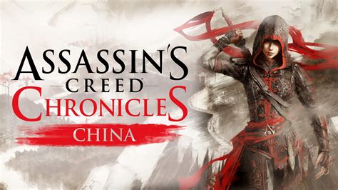 assassin's creed chronicles china download.